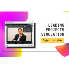Leading Projects Simulet 1: Project Initiation